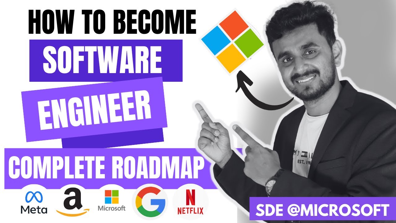 Software Engineer Complete Roadmap | सॉफ्टवेयर इंजीनियर कैसे बने? | How ...