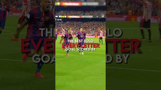 The best solo goal scored by every letter | part 1