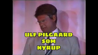 ULF PILGAARD GIR DEN SOM POUL NYRUP - CIRKUSREVYEN