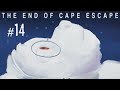 Cape Escape Part 14 FINALE - Breaking the Contract