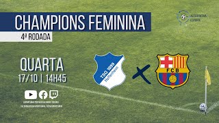 HOFFENHEIM x BARCELONA – Narração ao vivo | Champions League Feminina - 4ª Rodada (Grupo C)