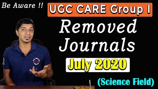 UGC CARE Group I Removed Journals in July 2020