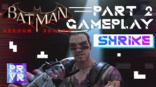 Batman Arkham Shadow - Shrike (Gameplay - Part 2)