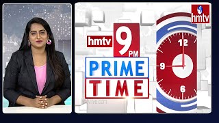 9 PM Prime Time News | Latest Telugu News | 9-06-2023 | hmtv