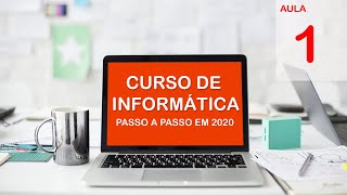 Curso Básico de Informática 2020- Iniciantes- (Aula 1)- Como ligar o Computador.