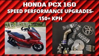 Honda PCX 160: Speed Performance Upgrades-150+kph Part 1