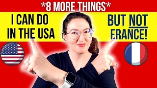 8 MORE THINGS YOU CAN ONLY DO IN THE USA (NOT FRANCE!)