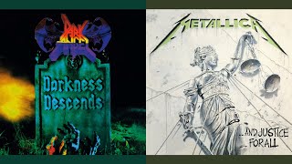 Dark Angel - Darkness Descends (1986) - Metallica - One (1988)