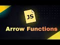 JavaScript Arrow Functions Explained