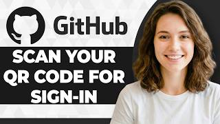 How to Scan Your GitHub QR Code for Sign in (Step By Step) (2026 Guide)