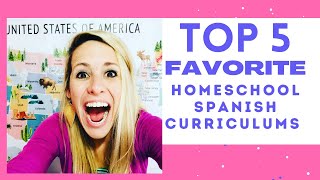 5 Homeschool Spanish Curriculums Reviewed! Best Way for kids to learn Spanish fluently!
