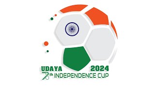 UDAYA INDEPENDENCE CUP 2024