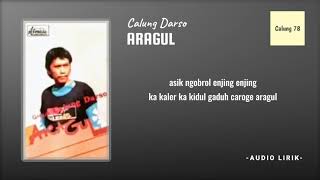 Darso - Aragul (Audio Lirik)