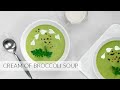 Cream of BROCCOLI SOUP | dairy-free