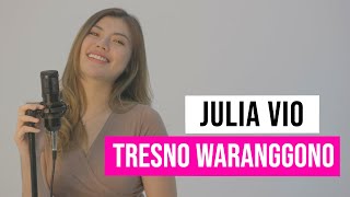 Julia Vio Tresno Waranggono Nurbayan I Acoustic Version