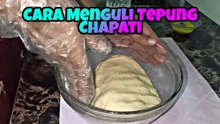 Cara menguli tepung chapati