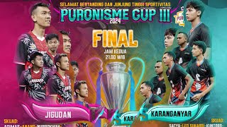 JIGUDAN VS KARANGANYAR | FINAL | Puronisme Cup III