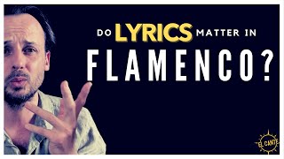 How Cante Flamenco Works | Interchangeable Lyrics: A specificity of flamenco!