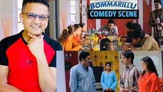 Bommarillu Movie Reaction | Comedy Scene | Telugu Movie | Siddharth; Genelia; Prakash Raj | EP 4