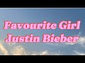 Favourite Girl- Justin Bieber (Lyrics Speed Up song) #lyricvideo #speedupsongs ​⁠​⁠ @yanndavy