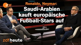 Warum die Top-Stars nach Saudi-Arabien gehen | Markus Lanz vom 20. September 2023