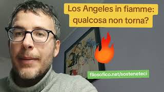 DIEGO FUSARO: Los Angeles in fiamme. Qualcosa non torna?