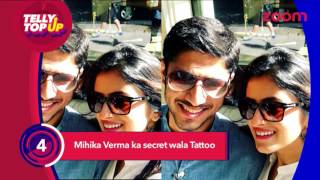 Mihika Verma Shares Her Secret Tattoo | #TellyTopUp