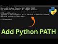 How to Add Python to PATH on Windows (Step-by-Step Guide)