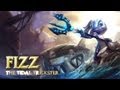 Fizz the Tidal Trickster - League of Legends Video