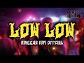 LOW LOW REMIX[Minggus Riti]2024