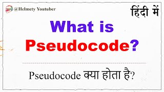 What is Pseudocode | What is Pseudocode in Hindi | What is Pseudocode in Algorithm