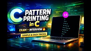 Pattern Printing in C |Pattern - 15| Simple & Easy Tricks 🔥 | Exam & Interview