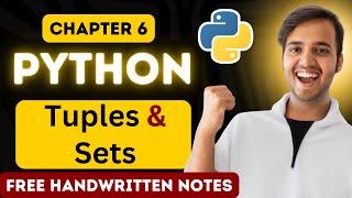 Chapter 6 - Tuples and Sets in Python | Full Python Course