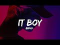 bbno$ - it boy (Lyrics)