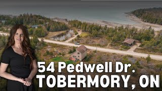 🌊 SOLD - 54 Pedwell Drive. Tobermory