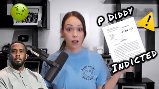 EVERY PAGE OF THE P. DIDDY INDICTMENT EXPLAINED | He is in custody 👏🏼