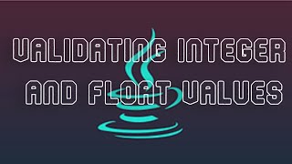 Integer And Float Validation | How to Validate Integer | How to Validate Float | Java