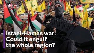 Could the Israel-Hamas war engulf the region?