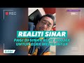 Realiti SINAR Ep 69 : Pagi Di Sinar Buat Projek Nak Elakkan Ngantuk