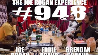 Joe Rogan Experience #948 - Brendan Schaub & Eddie Bravo