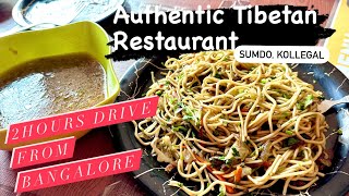 Sumdo Tibetan Authentic Restaurant | Only restaurant in Dhondenling Tibetan Settlement | Karnataka