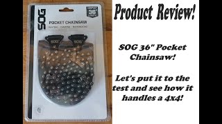 Product Review: SOG Pocket Chainsaw