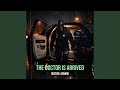 The Doctor Is Arrived (Ultimatum MIX)