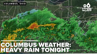 Columbus Weather: Heavy rainfall tonight with a chance of Isolated Thunderstorms