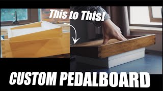 DIY Custom Pedalboard (Part1)