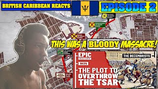caribbean british react to Revolt Against the Tsar The Decembrists epic history tv reaction russian