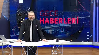 Gökhan Taşkın ile Gece Haberleri - 29 Aralık 2021