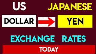 US Dollar to Japanese Yen Conversion USD to JPY Exchange Rate Today