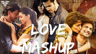 Love Mashup | Valentine Mashup | Romentic Mashup | Love Mashup 2021 | Best Love Mashup | RR Music