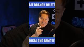 Delete a Git Branch Locally & Remotely